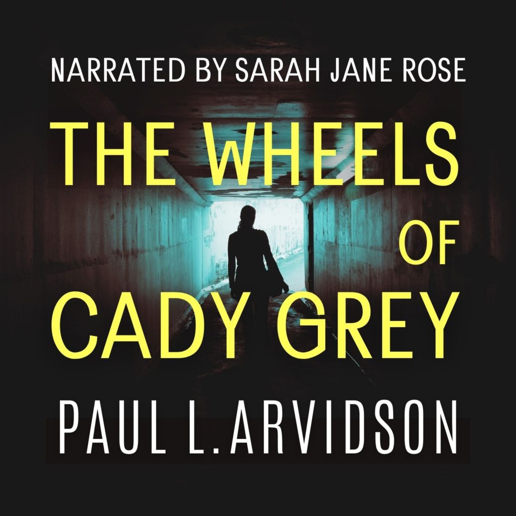 The Wheels of Cady Grey audio cover